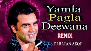 Yamla Pagal Deewana  मै जट्ट यमला पगला दिवाना  Dj Song  Dj Ratan Akot [upl. by Urquhart19]