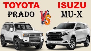 ALL NEW Toyota Land cruiser PRADO Vs Isuzu MUX  Which one is better [upl. by Tracy136]