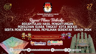 🔴LIVE Rapat Pleno  Rekapitulasi Penghitungan Perolehan Suara Tingkat Kota Bekasi Pilkada 2024 [upl. by Nitsrek]