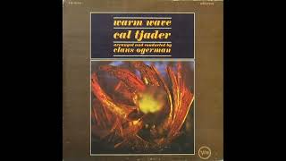 Cal Tjader  Warm Wave 1964 Part 1 Full Album [upl. by Lyrac398]