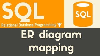 Converting ER Diagrams to Schemas  SQL  Tutorial 23 [upl. by Navillus]