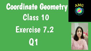 Coordinate Geometry  Ex 72 Q1 Chapter 7  Class 10 Maths  NCERT [upl. by Toile395]