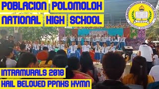 PPNHS Poblacion Polomolok National High School  quotHail Beloved PPNHSquot Hymn [upl. by Sidnala]