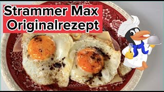 Strammer Max Originalrezept [upl. by Lener]