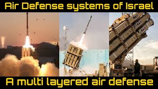 Air defense systems of Israel  multi layer missile defense systems  David sling  Iron dome [upl. by Ulu]