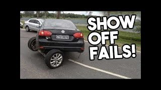 Show Off Fails [upl. by Ribak]