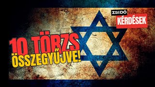 Izrael 10 elveszett törzse összegyűjtve Kik a Kazárok és sokak mások [upl. by Von976]