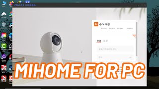 Cách xem camera Xiaomi Mihome trên máy tính PC [upl. by Sheets]