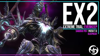 Samurai PoV  Everkeep Extreme  sleepocat  FFXIV Patch 70 [upl. by Ellennaj950]