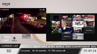 BACKYARD ULTRA TEAM WORLD CHAMPIONSHIP 2024  LIVESTREAM FROM HOUR 52 [upl. by Shelton827]