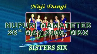 Nupuri Mamateter with lyrics  Sisters Six [upl. by Chavaree]