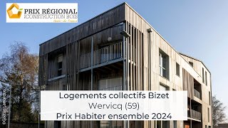 Prix Habiter ensemble  quotLogements collectifs Bizetquot  Prix Régional Construction Bois 2024 [upl. by Mindi]