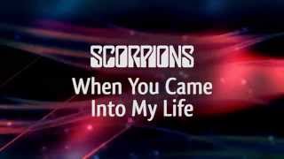 Scorpions  When You Came Into My Life Lyric Video [upl. by Ociredef]