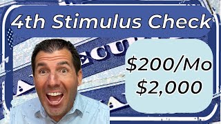 200 Monthly Increase  2000 4th Stimulus Check  Low Income Social Security SSDI SSI Seniors [upl. by Ring]