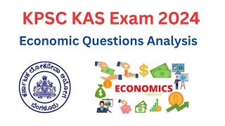 KPSC KAS Exam 2024 Economic Question Analysis [upl. by Xxam761]