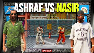 ASHRAF BHAI VS NASIR IN STREET FIGHTER [upl. by Egarton]