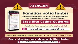 Coordinación Nacional de Becas Aviso importante para quienes solicitan la beca “Rita Cetina” 🎓 [upl. by Elma]