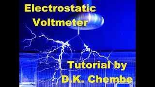 Electrostatic Voltmeters tutorial [upl. by Ytsim324]