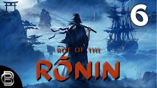 RISE OF THE RONIN  Gameplay Español 4K PS5  Capitulo 6 quotCortesía de los Denshutaiquot [upl. by Boleslaw791]