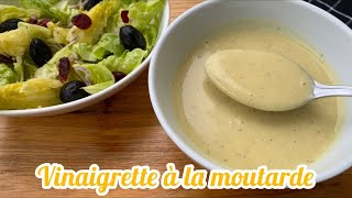 Recette très rapide de vinaigrette à la moutarde [upl. by Philo]