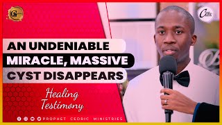 AN UNDENIABLE MIRACLE MASSIVE CYST DISAPPEARS  HEALING TESTIMONY [upl. by Ainigriv]