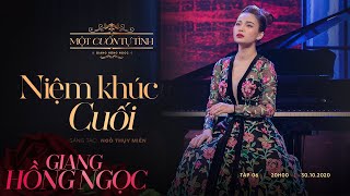 Niệm Khúc Cuối  Giang Hồng Ngọc  Album Một Cuốn Tự Tình [upl. by Castra]