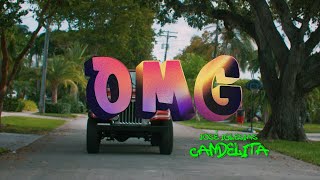 OMG  Candelita Jose Iglesias Official Music Video [upl. by Sugden992]