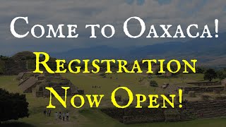 Travel with us to Oaxaca Mexico in 2025 [upl. by Kaenel822]