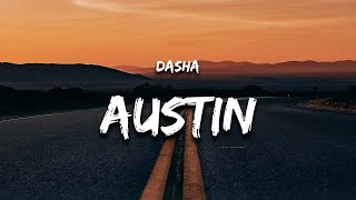 Dasha  Austin Lyrics [upl. by Darya]