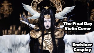 【FF14】終焉の戦いThe Final Day Violin Cover Endsinger cosplay ff14 ffxiv violin [upl. by Amandi]