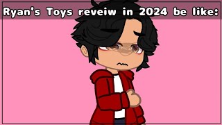 RYANS TOYS REVIEW IN 2024 BE LIKE 😭 [upl. by Yrannav291]