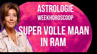 ASTROLOGIE WEEKHOROSCOOP 12 TOT 19 OKTOBER 2024 OP 17 OKTOBER SUPER VOLLE MAAN IN RAM IRMA VD WIJK [upl. by Airla376]