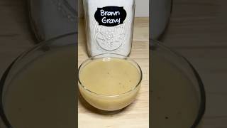 Quick and easy brown gravy mix shorts gravy homemade pantrystaples holidaycooking [upl. by Anaujnas828]