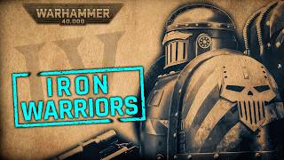 The History of the Iron Warriors and Origins of Perturabo  Warhammer 40k Lore [upl. by Enitsirc468]