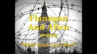 1942 Flanagan amp Allen  quotWhat More Can I Sayquot [upl. by Enelad289]