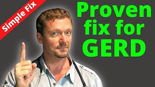 Proven Tip to Improve GERD Fix Heartburn now 2024 [upl. by Oscar]