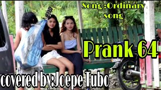 Prank 64SongOrdinary song taong grasa serenedingpulubi prank [upl. by Aitas]