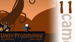 2D Prototyping in Unity  Tutorial  Platformer  Game Camera [upl. by Zaneta982]