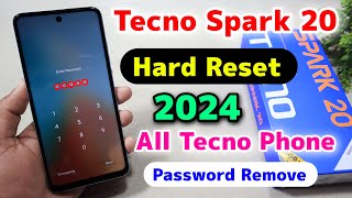 Tecno Spark 20 Hard Reset 2024  Tecno Spark 20 Ka Lock Kaise Tode ⚡⚡ [upl. by Lucey335]