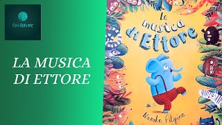 Favolatore audiofiabe  65  La musica di Ettore [upl. by Arym354]