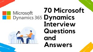 70 Microsoft Dynamics CRM Interview Questions and Answers Dynamics CRM Interview Questions [upl. by Yrrac]