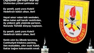 Kuleli Askeri Lisesi Marşı [upl. by Linson501]