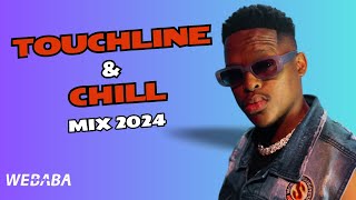 Touchline amp Chill Mix 2024  Dj Webaba [upl. by Nannerb]