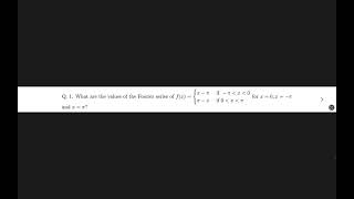 What are values of Fourier series of fx   x  pi  if x   pi to 0 amp pie  x  if x  0 to pi [upl. by Dhruv528]