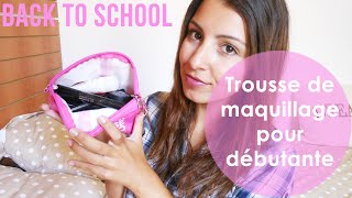 Le maquillage pour débutante  BACK TO SCHOOL   Estelle Addict [upl. by Lohrman320]