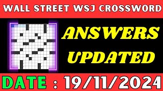 Wall Street WSJ Crossword Clue Answers for Nov 19 2024  Solved [upl. by Ardena]