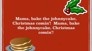 Mama Bake the Johnnycake [upl. by Nilats687]