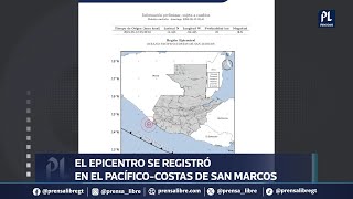 Sismo de 65 de intensidad sacude Guatemala epicentro fue en las costas de San Marcos [upl. by Archer538]