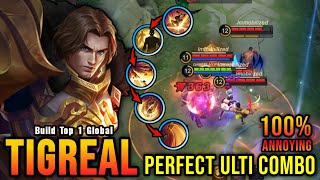 MVP Tank Perfect Ultimate Combo Tigreal 100 Annoying  Build Top 1 Global Tigreal  MLBB [upl. by Eliza]