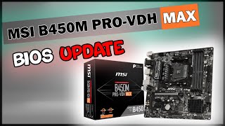 MSI B450M PRO VDH MAX BIOS UPDATE [upl. by Ecreip]